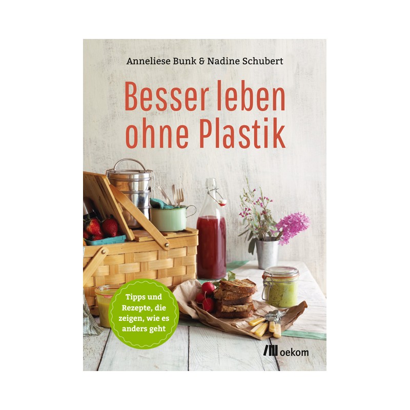 Wohnen Leben in der K che Besser leben ohne Plastik 